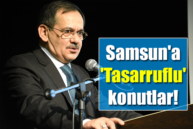 Samsun’a ‘Tasarruflu’ konutlar!