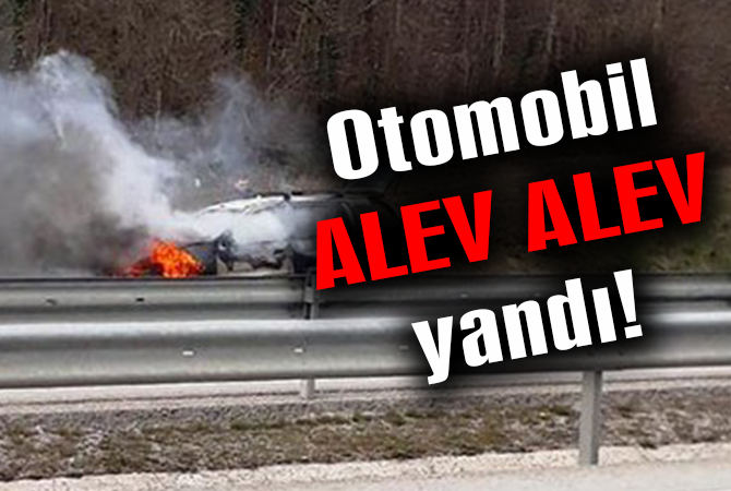 Samsun’da otomobil alev alev yandı