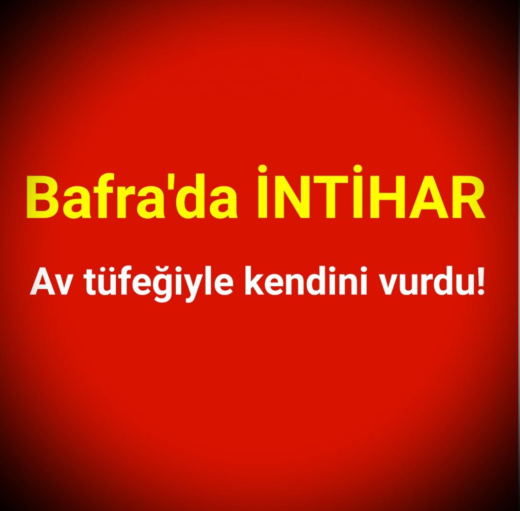 Bafra’da av tüfeğiyle intihar