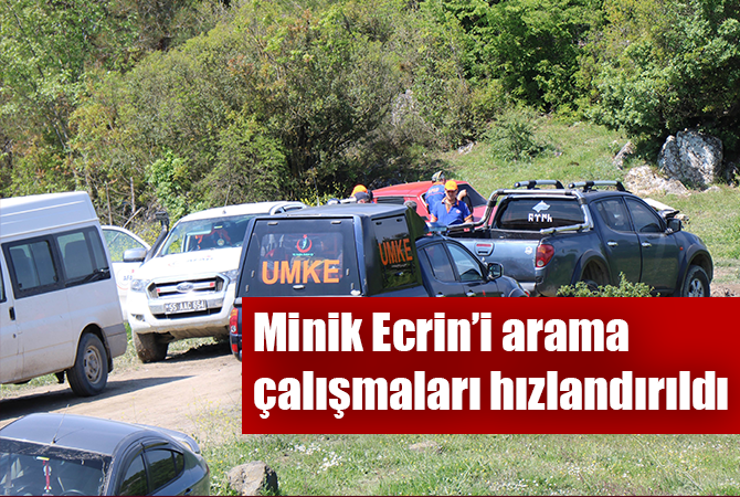 Minik Ecrin’i arama çalışmaları hızlandırıldı