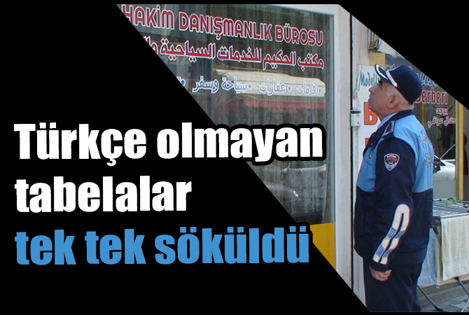 İlkadım’da yabancı tabelalar mercek altında