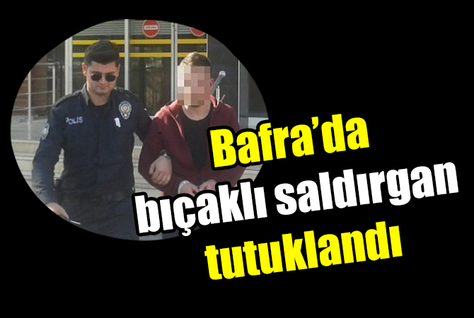 Bafra`da bıçaklı kavga: 1 kişi tutuklandı