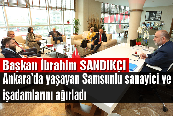 Başkan SANDIKÇI ‘Kapımız yatırımcılara açık’