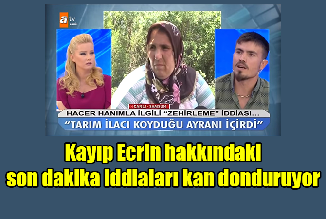 1.5 yaşındaki Ecrin hakkındaki son dakika iddiaları kan donduruyor!