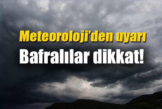 meteorolojiden uyarı