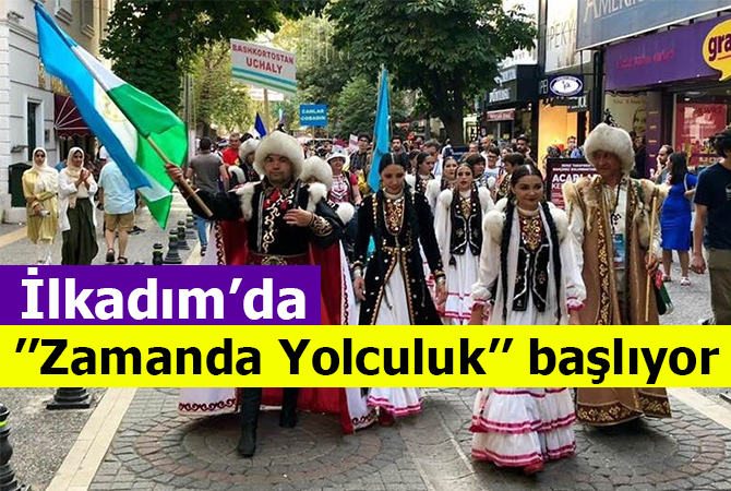 İlkadım’da zamanda yolculuk başlıyor