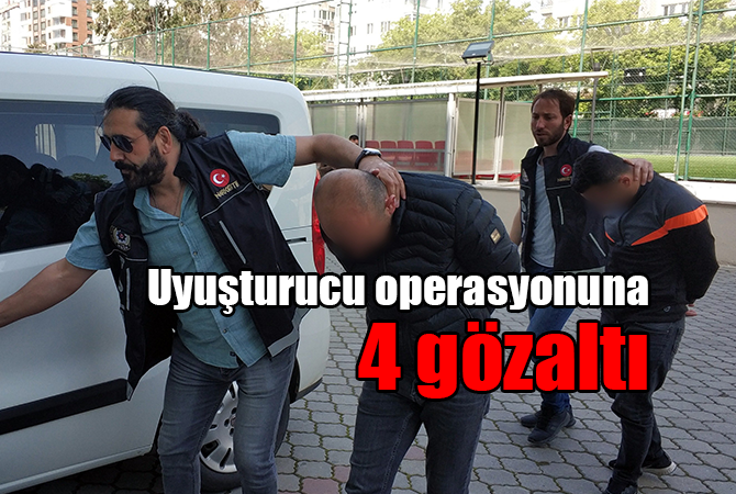  Samsun’da uyuşturucu operasyonu: 4 gözaltı
