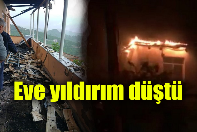 Ordu’da bir eve yıldırım düştü