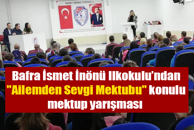 Bafra İsmet İnönü Ilkokulun’dan mektup yarışması