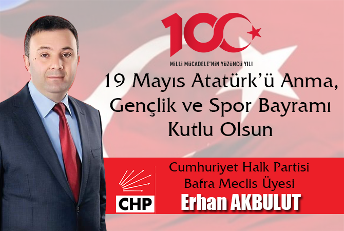 ERHAN AKBULUT’TAN KUTLAMA MESAJI