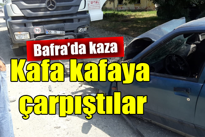 Bafra’da trafik kazası