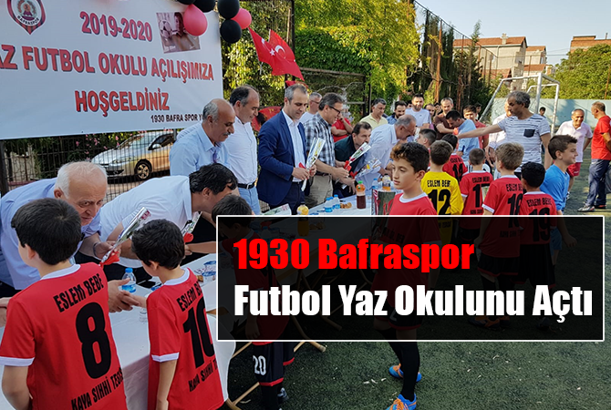 1930 Bafraspor Futbol Yaz Okulun Açtı