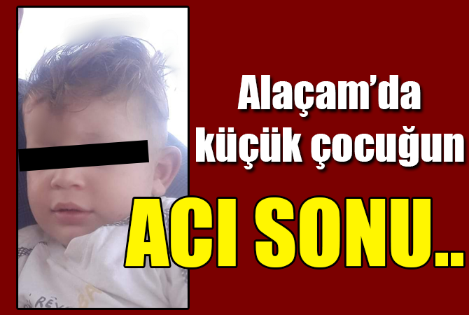 Traktörden düşen 2 yaşındaki çocuk hayatını kaybetti