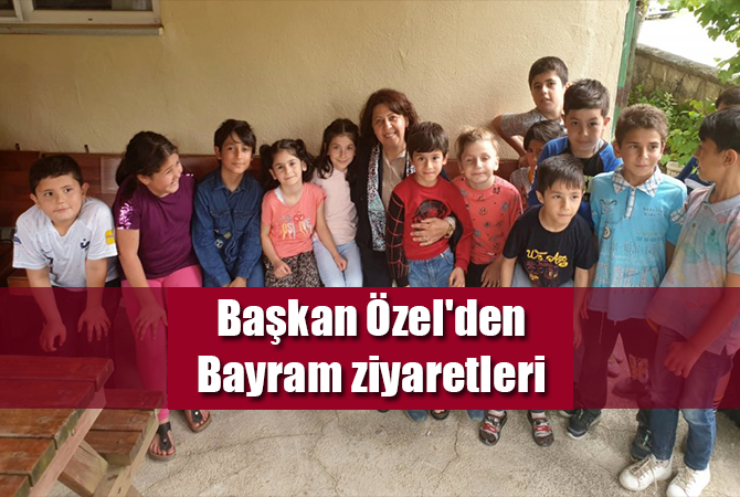 Başkan Özel’den bayram ziyaretleri