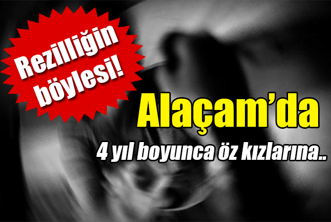 alaçam’da rezalet