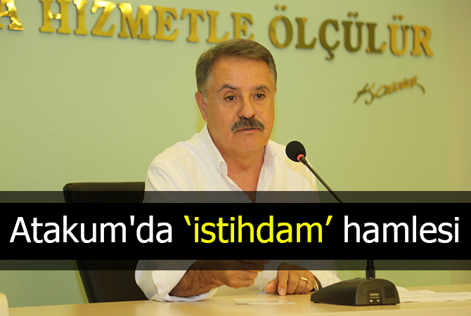 Atakum’da istihdam hamlesi