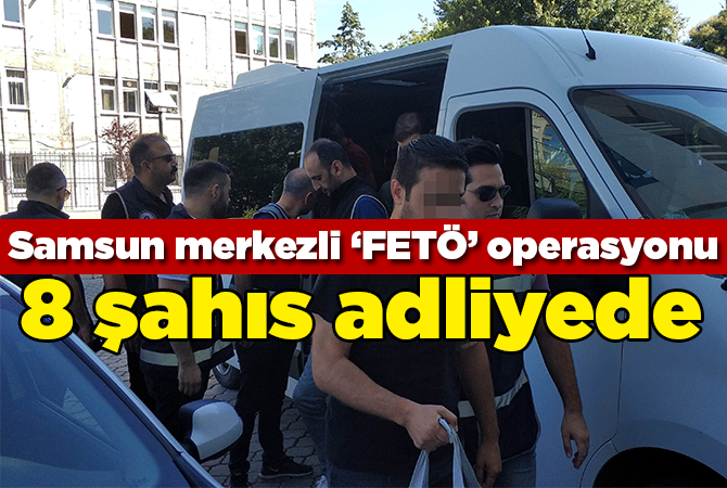 FETÖ’nün adliye mahrem yapılanmasında 8 şahıs adliyede