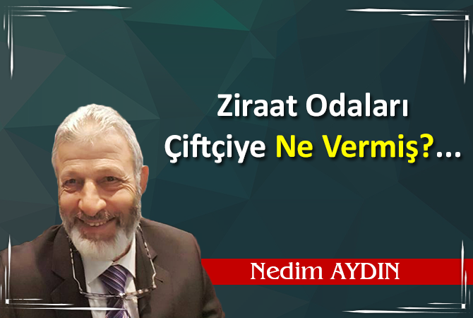 Ziraat odaları çiftçiye ne vermiş?…