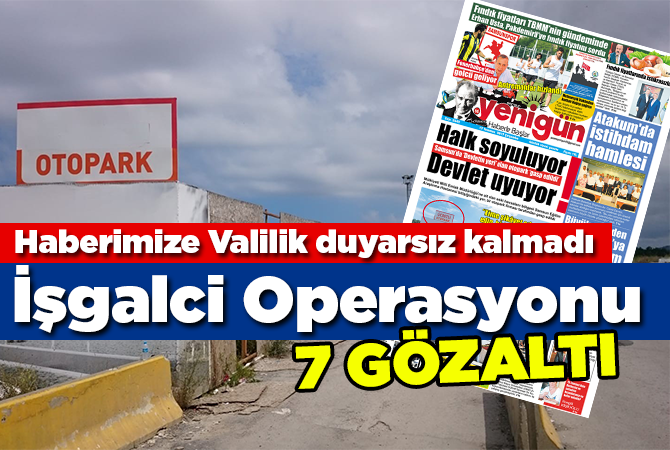 Hastane otoparkına operasyon: 7 gözaltı