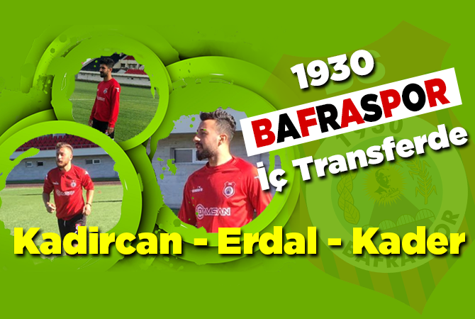 BAFRASPOR’A İÇ TRANSFER