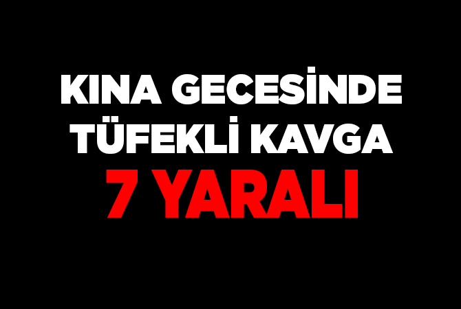 Kına gecesinde tüfekle 7 kişinin yaralanmasına 2 tutuklama