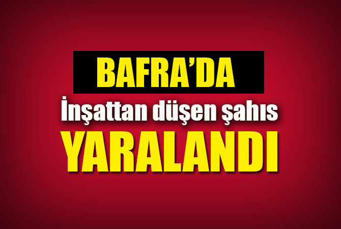 İnşattan düşen şahıs yaralandı