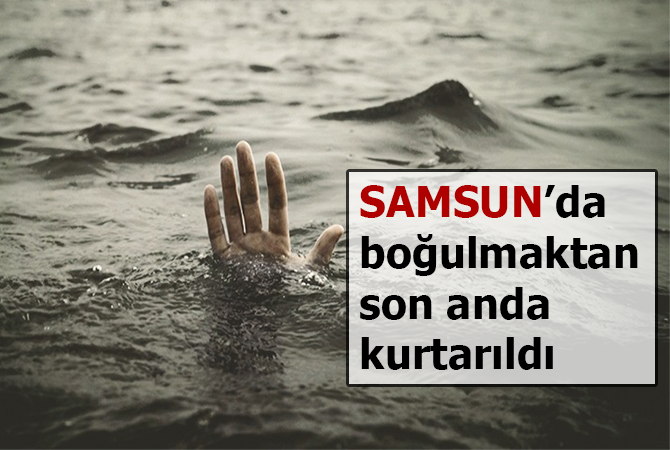 Denize giren genç boğulmaktan son anda kurtarıldı 