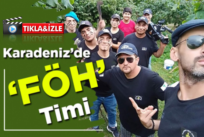 Karadeniz’de FÖH Timi