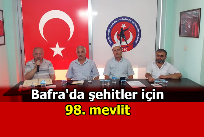Bafra’da şehitler için 98. mevlit
