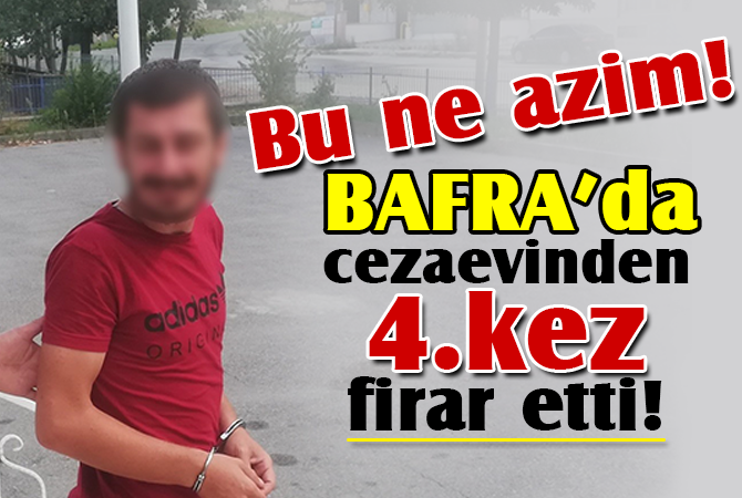 4’üncü kez firar eden cezaevi firarisi yakalandı