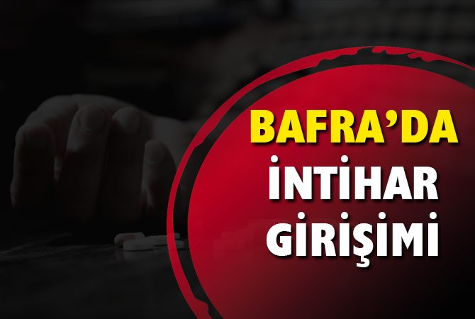 Bafra’da intihar girişimi
