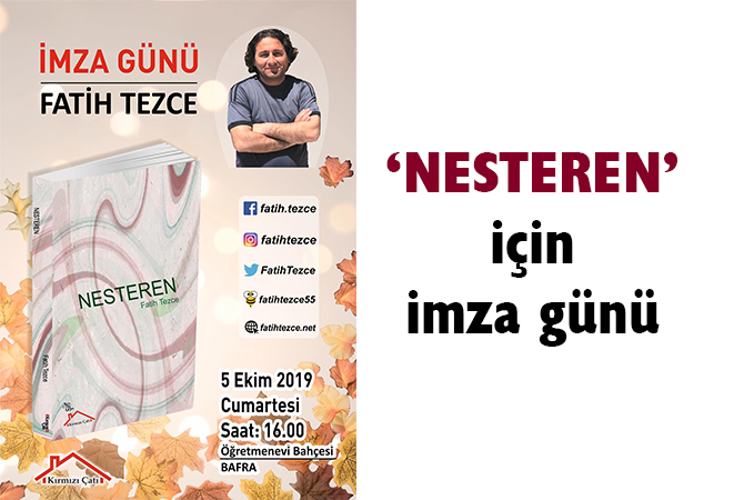 ‘NESTEREN’ için imza günü