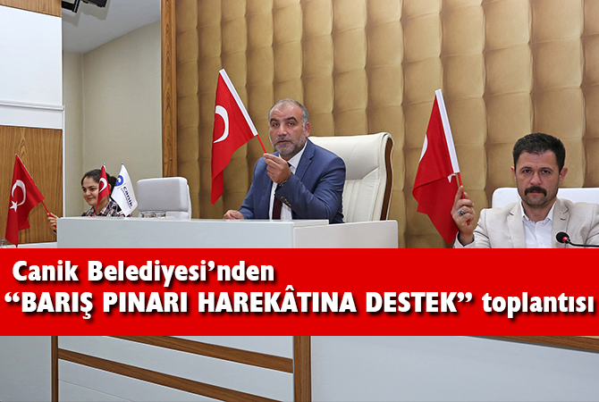 CANİK BELEDİYE MECLİSİNDEN ÖRNEK BİLDİRİ