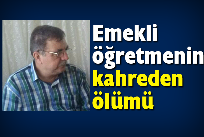 Banyoda düşen emekli öğretmen hayatını kaybetti