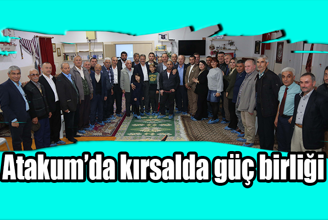 Atakum’da kırsalda güç birliği