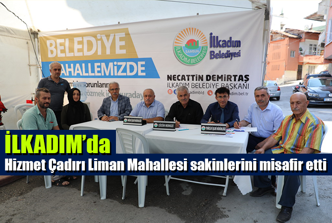 Hizmet Çadırı Liman Mahallesi sakinlerini misafir etti