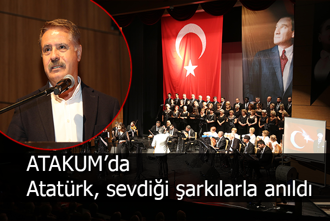 Atatürk, sevdiği şarkılarla anıldı