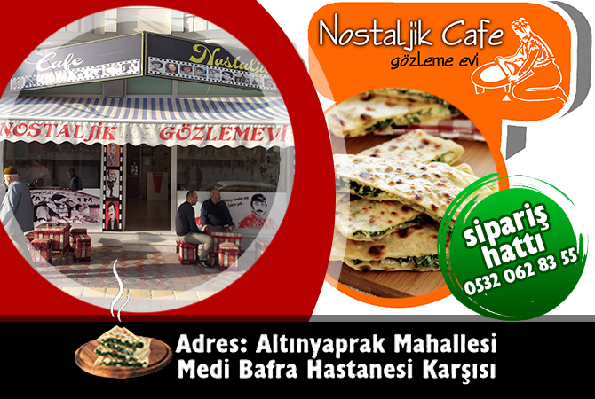 NOSTALJİK CAFE GÖZLEME EVİ