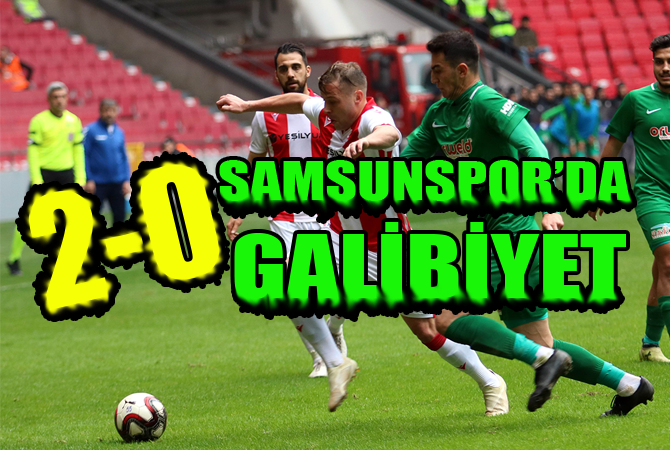 SAMSUNSPOR’DA GALİBİYET