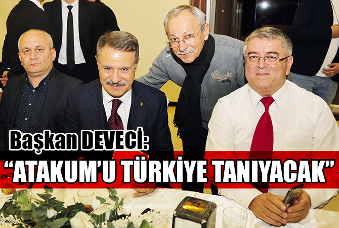 Atakum kendisini Türkiye’ye hatırlattı