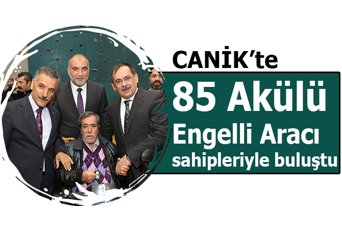 Canik’te “Hayata Engel Yok”
