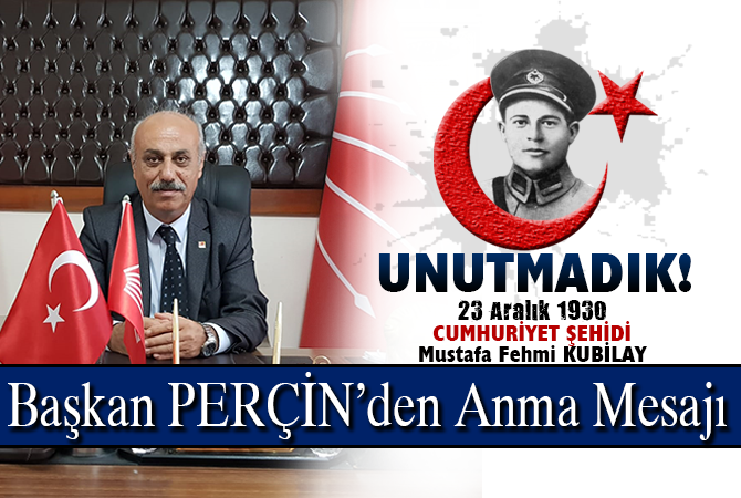 Başkan Perçin’den  Anma Mesajı