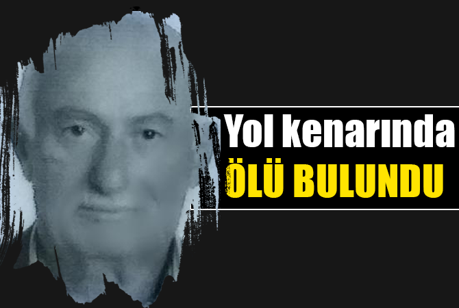 Emekli banka müdürü ölü bulundu