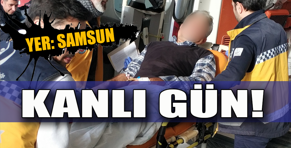 Samsun’da bıçaklı saldırı