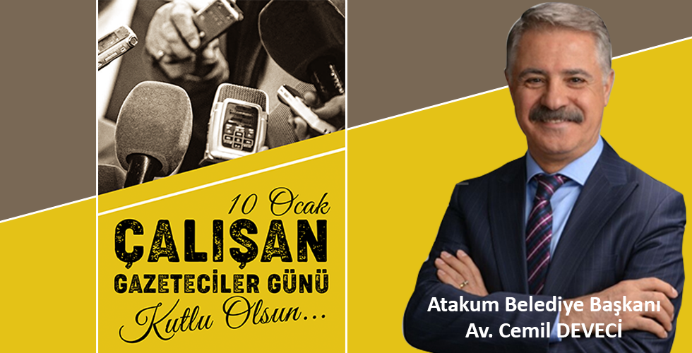Başkan DEVECİ’den 10 Ocak çalışan gazeteciler günü kutlaması