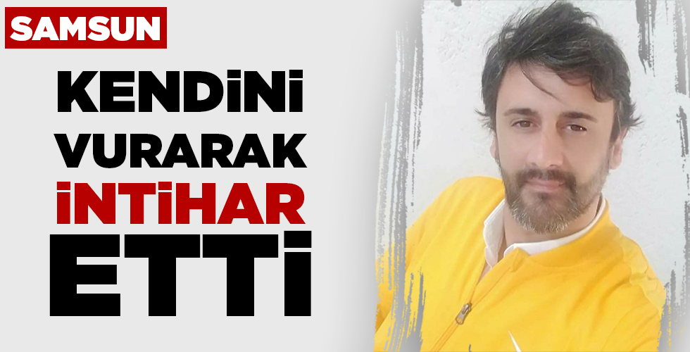 Kendini vuran şahıs hayatını kaybetti