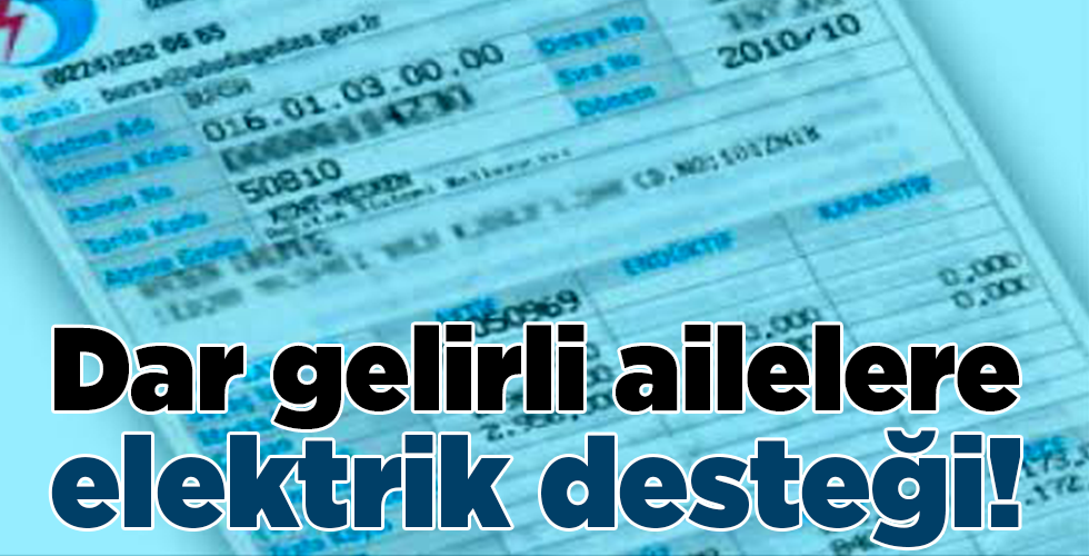 Dar gelirli ailelere elektrik desteği!