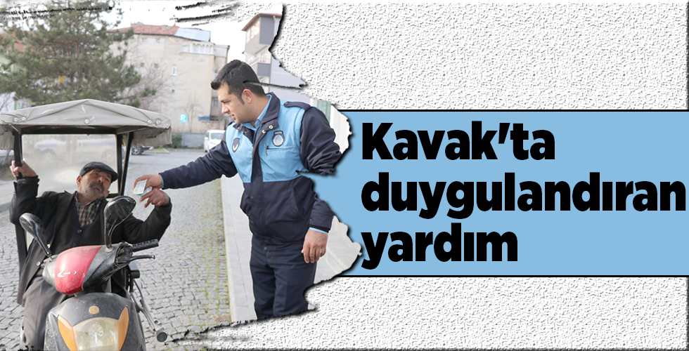 Kavak’ta duygulandıran yardım