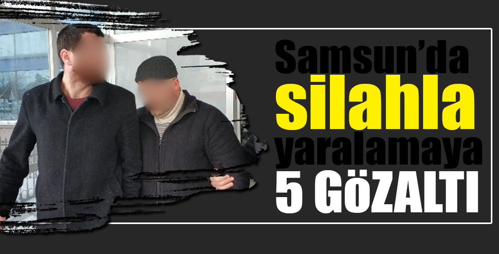 Silahlı yaralamaya 5 gözaltı