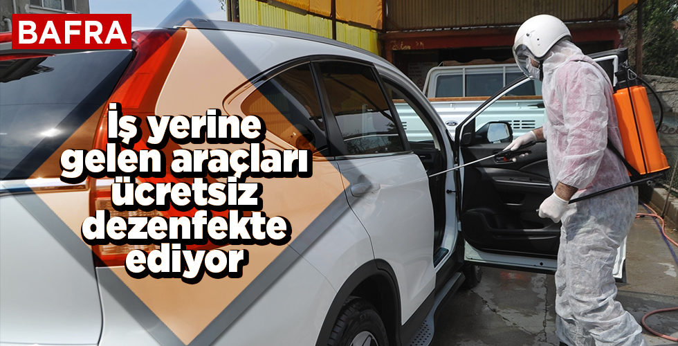 İş yerine gelen araçları bedava dezenfekte ediyor